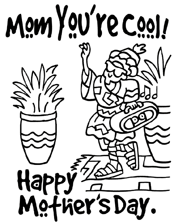 Download Mom You're Cool! Coloring Page | crayola.com