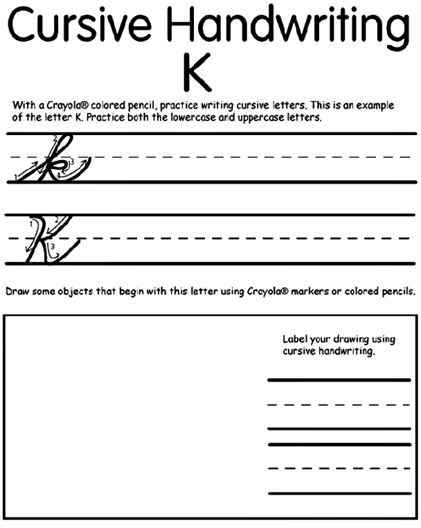 Writing Cursive K Coloring Page Crayola Com