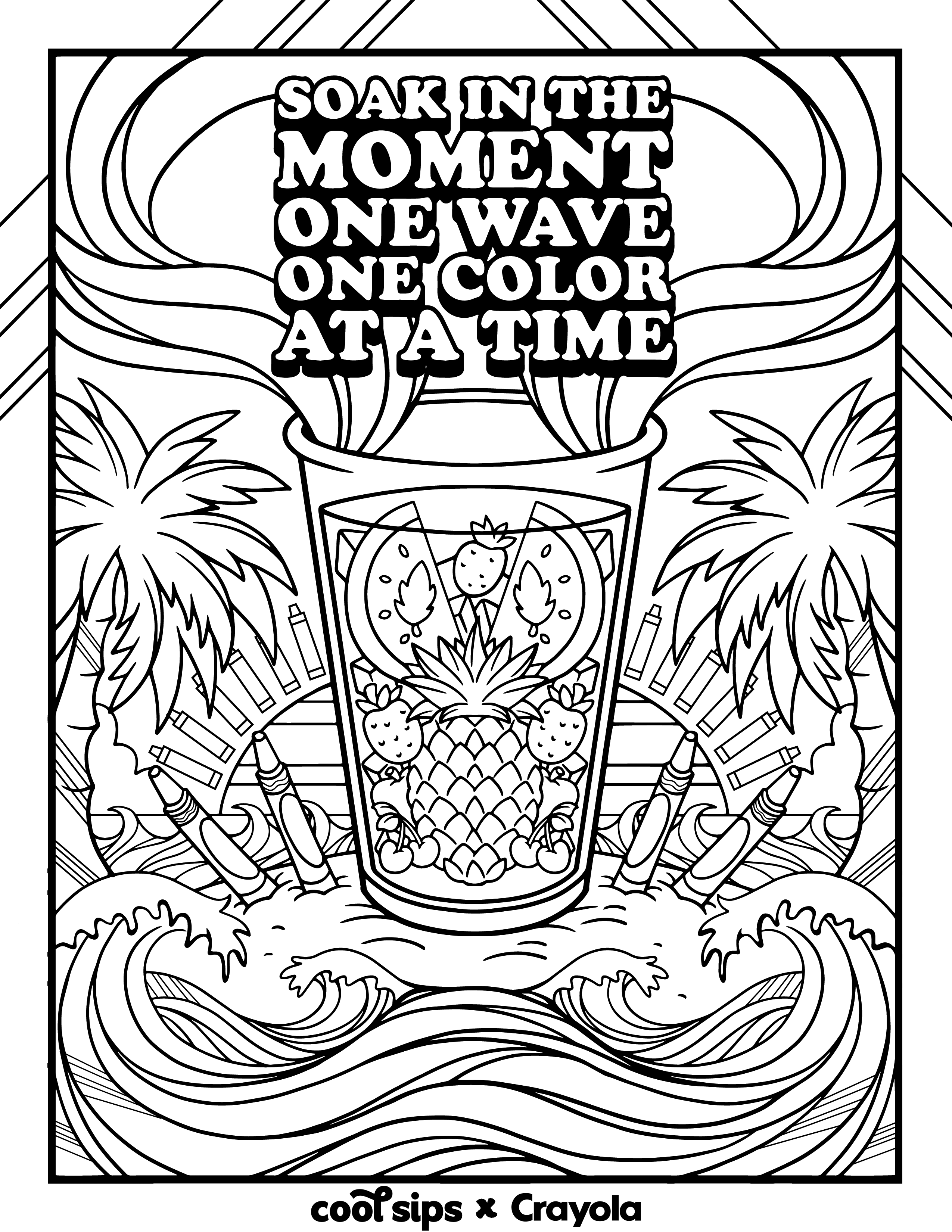 Tropical beach coloring page with palm trees, soda, and the phrase “soak in the moment one color at a time”