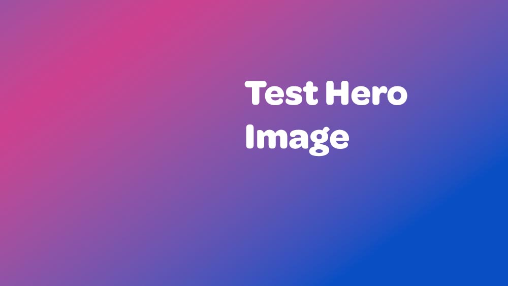 This is a test hero image
