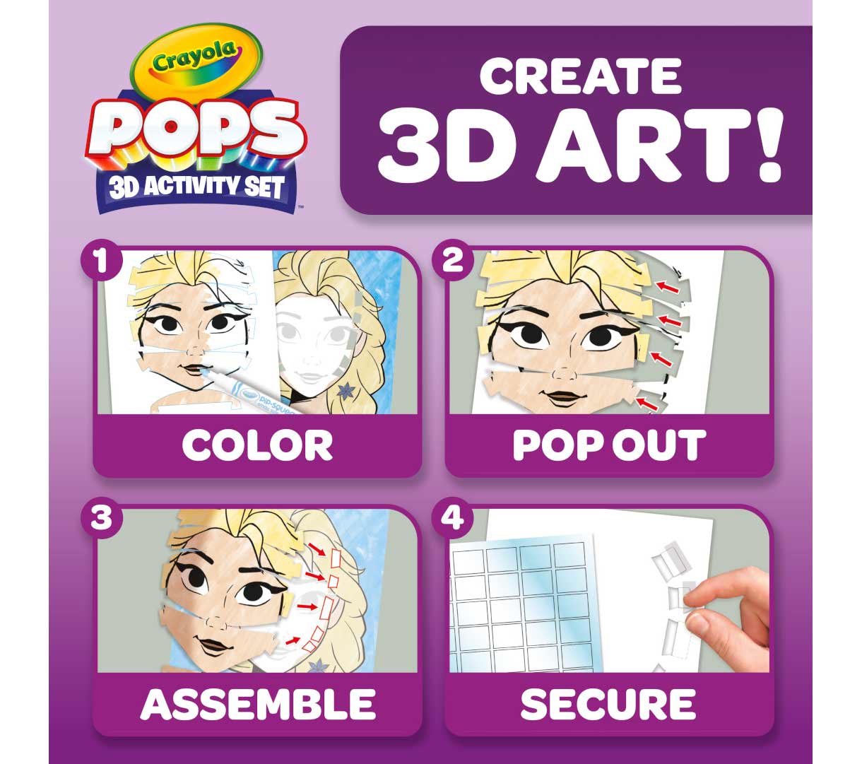 POPs 3D activity set  Frozen. Create 3D Art!  1 color. 2 pop out. 3 assemble. 4 secure.