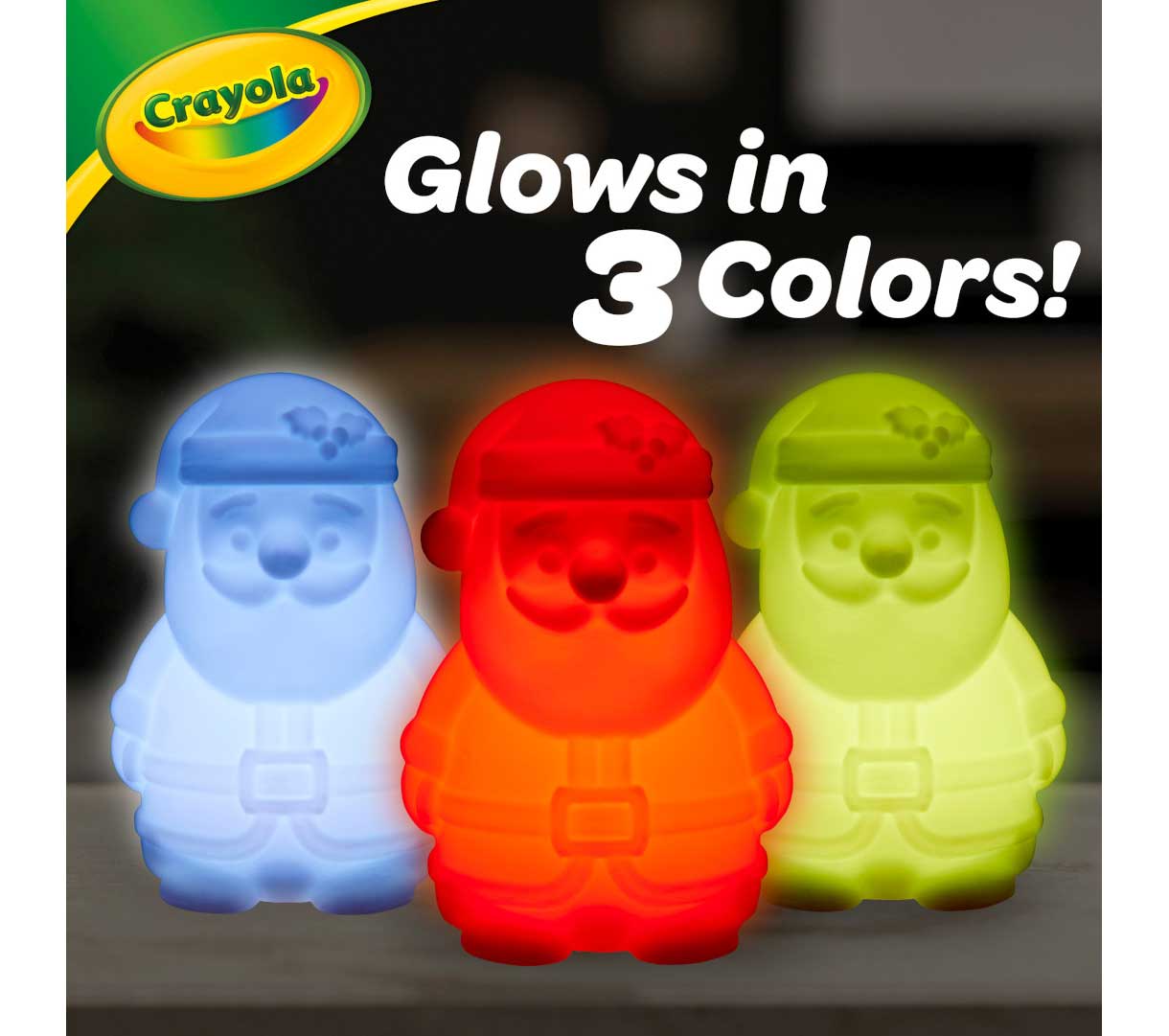 Light-Ups  Santa glows in three colors.